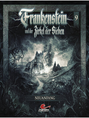 cover image of Frankenstein und der Zirkel der Sieben, Folge 9